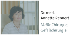Dr. Annette Rennert, Fachärztin für Chirurgie und Gefäßchirurgie